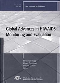 Global Advances in HIV/Aids Monitoring And Evaluation (Paperback)