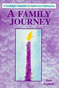 A Family Journey (Paperback)