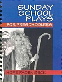 Sunday School Plays for Presch (Paperback)