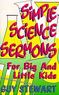 Simple Science Sermons (Paperback)