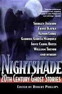 Nightshade: 20th Century Ghost Stories (Paperback)