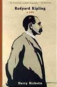 Rudyard Kipling: A Life (Paperback)