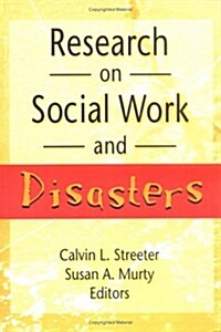 Research on Social Work and Disasters (Hardcover)
