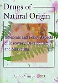 Drugs of Natural Origin (Hardcover)