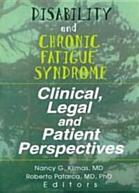 Disability and Chronic Fatigue Syndrome (Paperback)