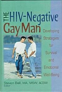 The Hiv-Negative Gay Man (Hardcover)