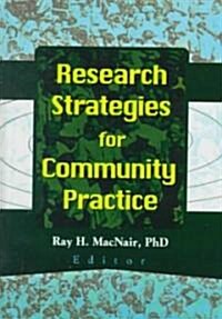Research Strategies for Community Practice (Hardcover)