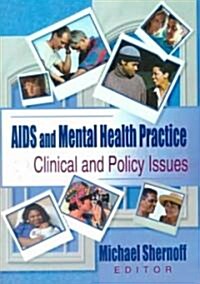 AIDS And Mental Health Practice (Paperback)