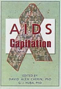 AIDS Capitation (Hardcover)