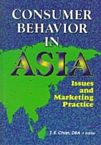 Consumer Behavior in Asia (Hardcover)