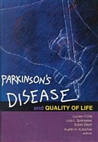 Parkinsons Disease and Quality of Life (Hardcover)