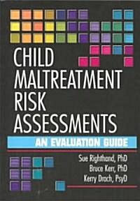 [중고] Child Maltreatment Risk Assessments (Paperback)