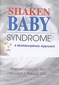 Shaken Baby Syndrome (Hardcover)