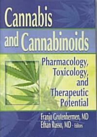 Cannabis and Cannabinoids (Hardcover)