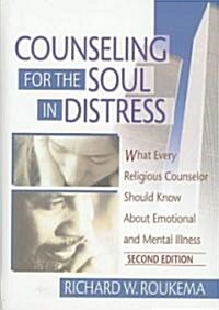 Counseling for the Soul in Distress (Hardcover, 2nd)