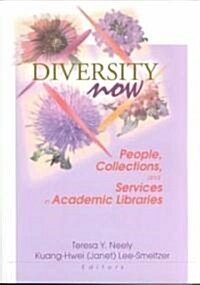 Diversity Now (Paperback)