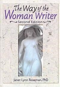 The Way of the Woman Writer (Hardcover, 2)