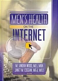 Mens Health on the Internet (Hardcover)