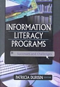 Information Literacy Programs (Hardcover)