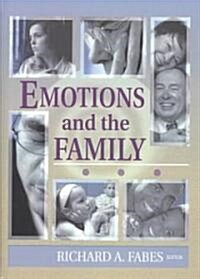 Emotions and the Family (Hardcover)