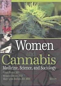 Women and Cannabis (Hardcover)