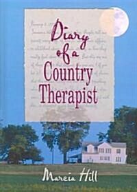 Diary of a Country Therapist (Hardcover)
