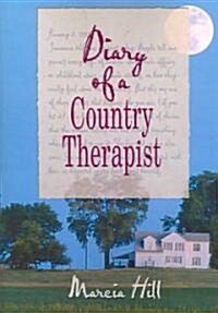 Diary of a Country Therapist (Paperback)