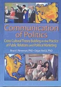 Communication of Politics (Hardcover)