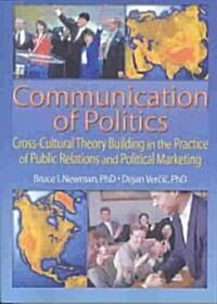 Communication of Politics (Paperback)