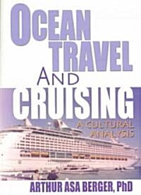 Ocean Travel and Cruising (Paperback)
