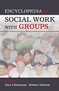 Encyclopedia of Social Work with Groups (Paperback)