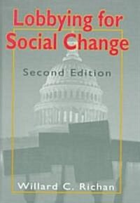 Lobbying for Social Change: (Hardcover, 2)