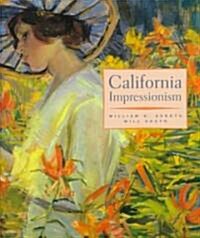 California Impressionism (Hardcover)