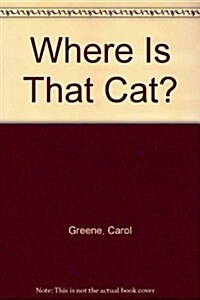 Where Is That Cat? (Hardcover)