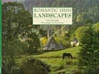 Romantic Irish Landscapes: What Your History Books Got Wrong (Hardcover)