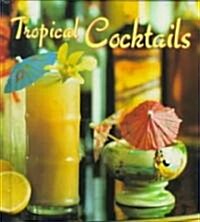 Tropical Cocktails (Novelty)