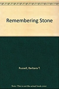 Remembering Stone (Hardcover)