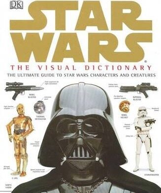 Star Wars: The Visual Dictionary (Hardcover)