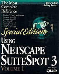 Special Edition Using Netscape Suitespot 3 (Hardcover)