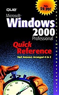 Microsoft Windows 2000 Professional Quick Reference (Paperback)