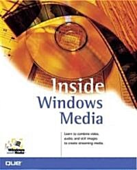 Inside Windows Media (Paperback, CD-ROM)