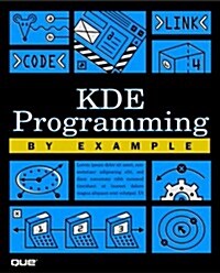 Kde Programming by Example (Hardcover)