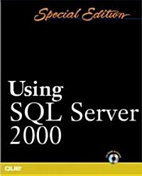 Special Edition Using SQL Server 2000 (Paperback, CD-ROM)