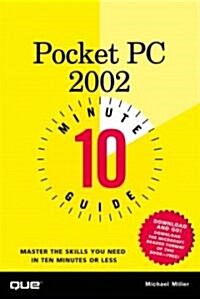 Pocket PC 2002 10 Minute Guide (Paperback)