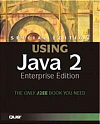 Special Edition Using Java 2 Enterprise Edition (Paperback, CD-ROM, 2nd)