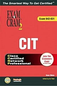 CCNP Cit Exam Cram 2 (Exam Cram 642-831) (Paperback)
