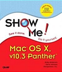 Show Me Mac OS X Panther (Paperback)