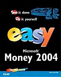 Easy Microsoft Money 2004 (Paperback, 2004)