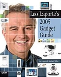 Leo Laportes 2005 Gadget Guide (Paperback)