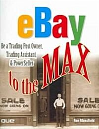 Ebay to the Max (Paperback)